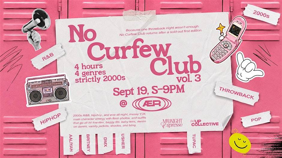 No Curfew Club: Vol III