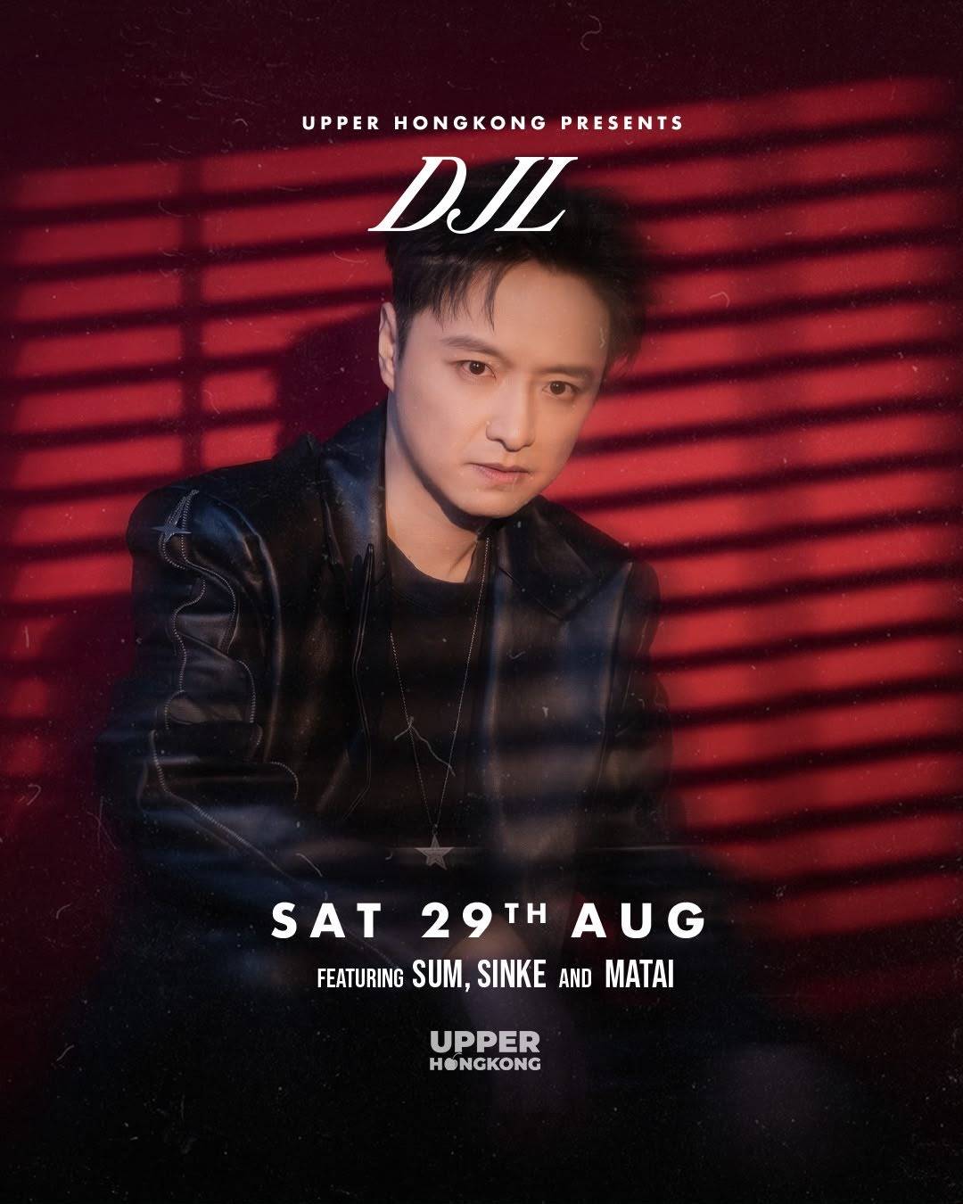 29/8 UPPER HONG KONG PRESENTS DJL