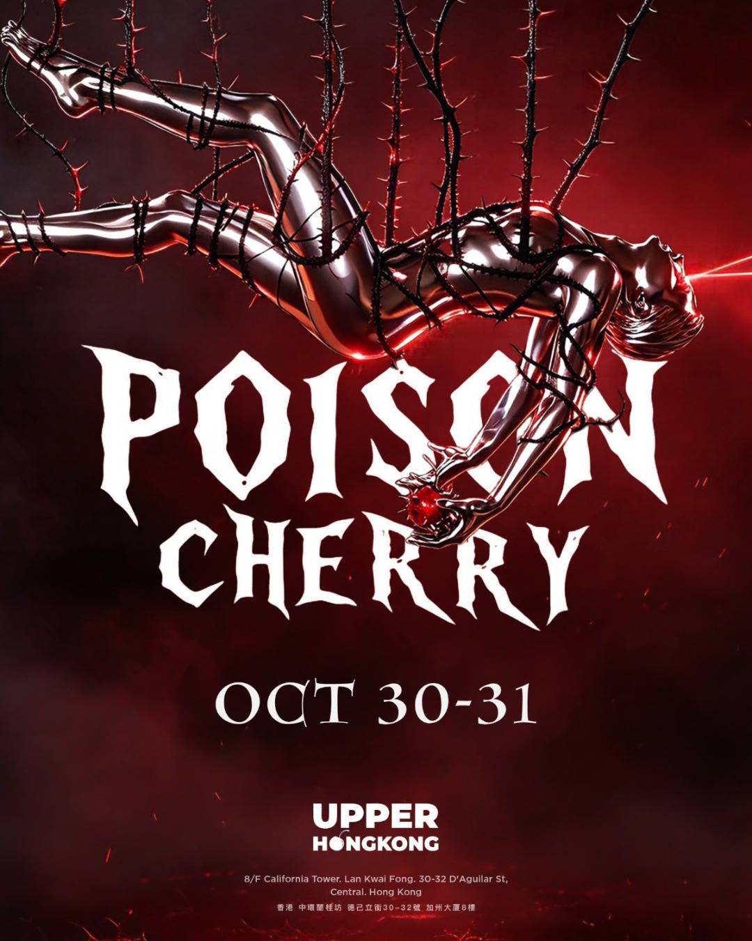 31/10 UPPER HONG KONG PRESENTS THE POISON CHERRY
