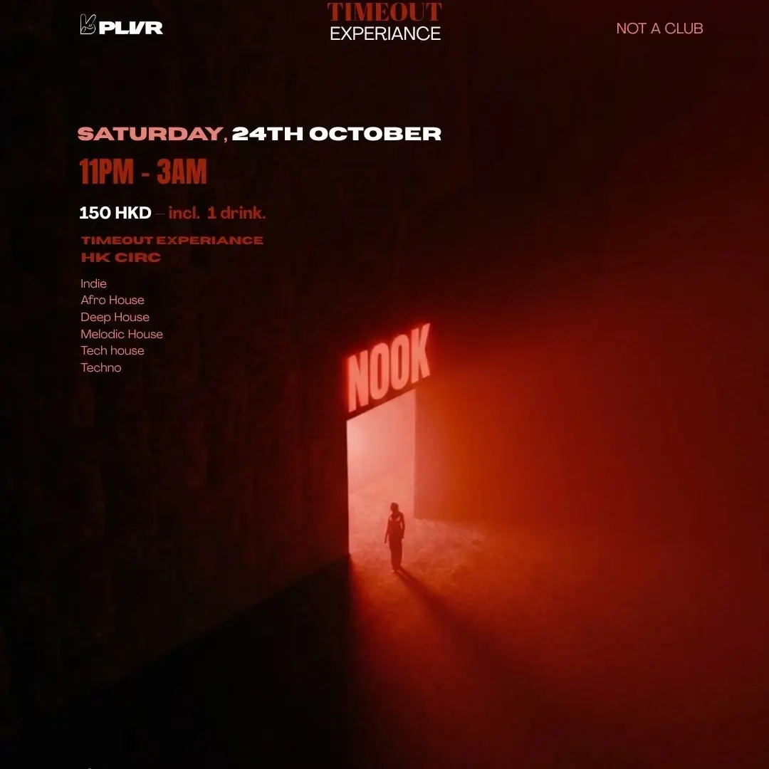 TIMEOUT EXPERIANCE × HK CIRC | Nook | 2026-10-24
