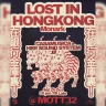Lost In Hong Kong - Monark hosted by HE.R | Mott 32 | 2026-10-24