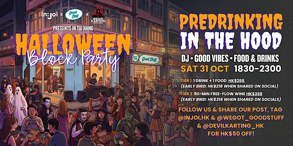 TAI HANG HALLOWEEN BLOCK PARTY TAI HANG HALLOWEEN BLOCK PARTY